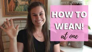 HOW TO WEAN!